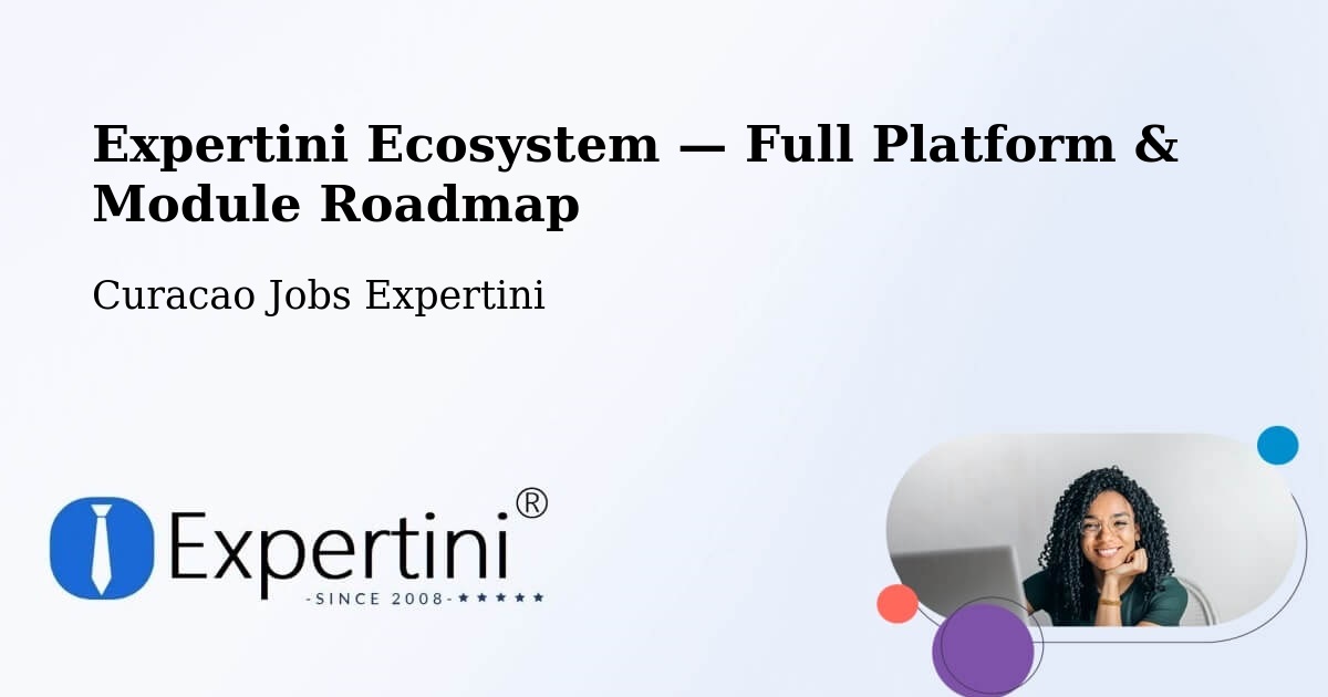 Expertini Ecosystem — Full Platform & Module Roadmap – Libie